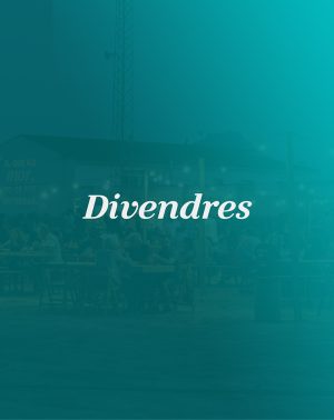Divendres 7 d’agost